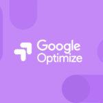 Google Optimize será descontinuado em setembro de 2023