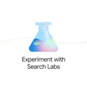Google anuncia Search Labs: novos recursos de pesquisa com IA